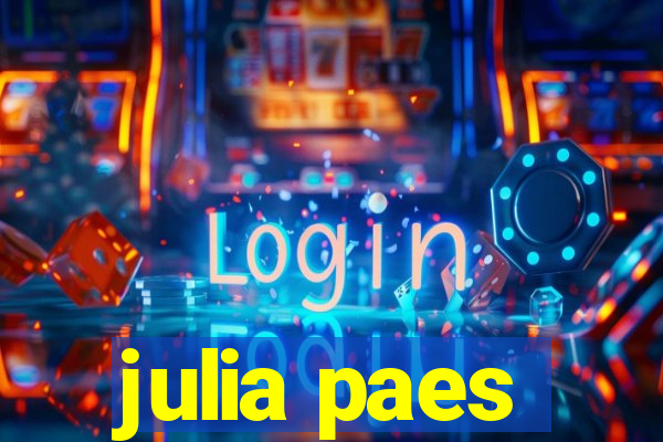julia paes